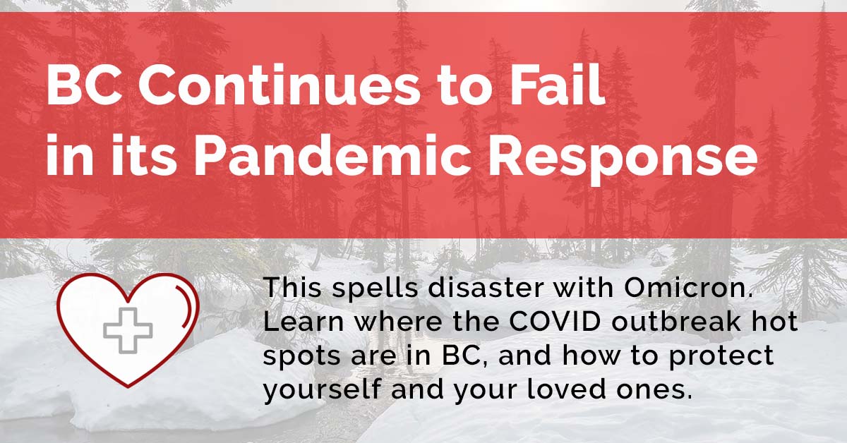 BC Continues to Fail in its pandemic response.