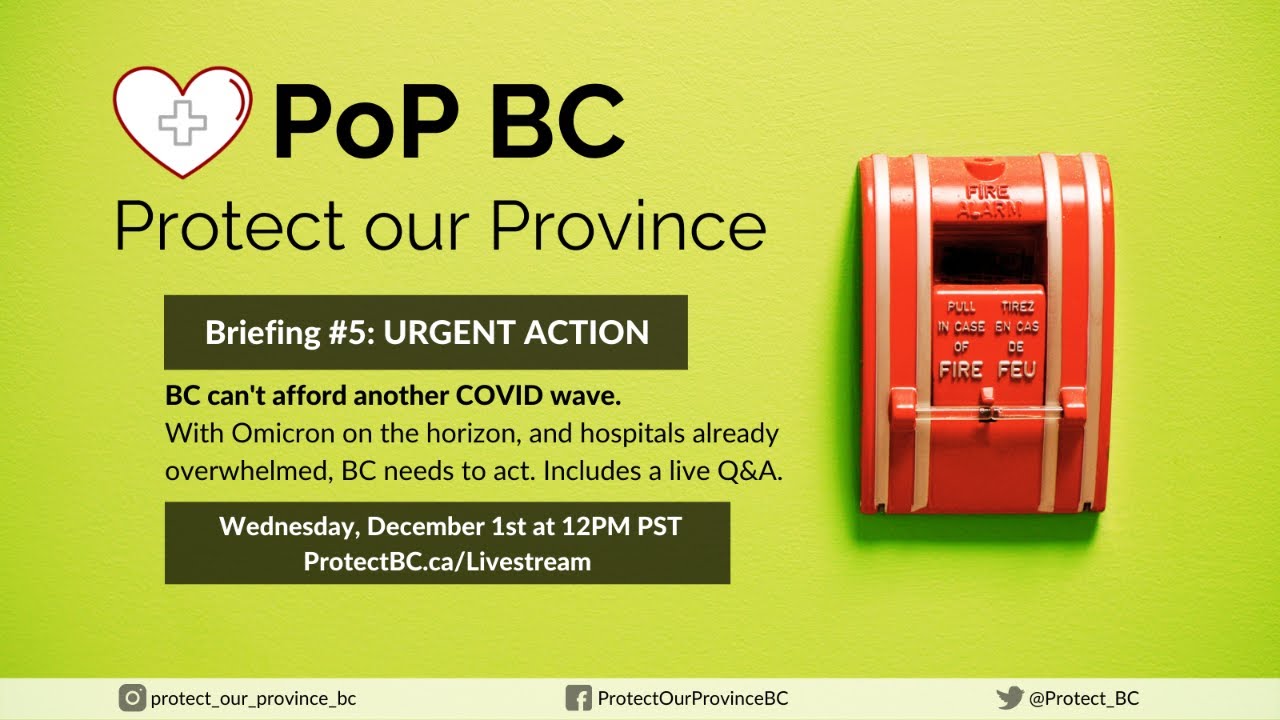PoP BC Briefing #5 URGENT ACTION- BC Can’t Afford Another COVID Wave