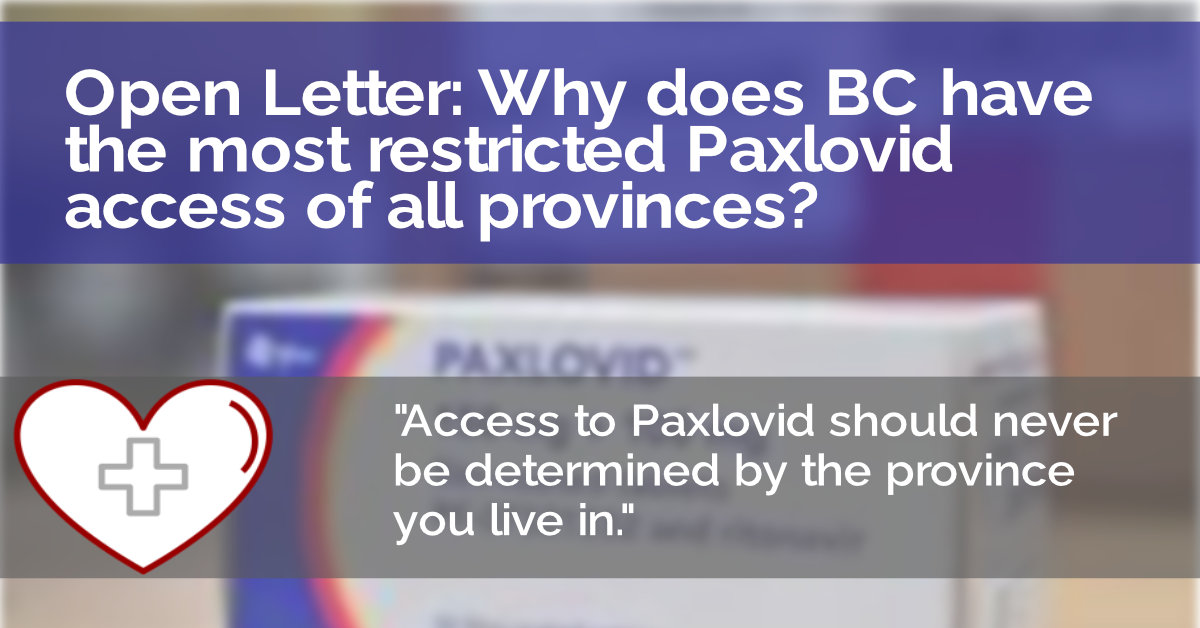Open letter: Why does BC have the most restricted Paxlovid access of all provinces?
